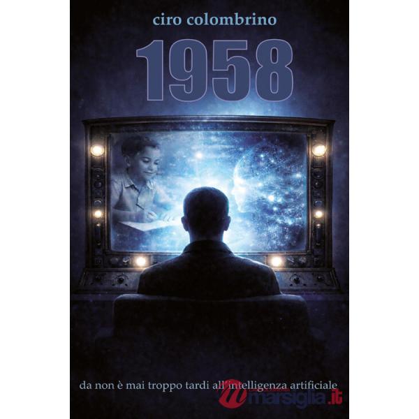 1958 da non è mai troppo tardi all'intelligenza artificiale
