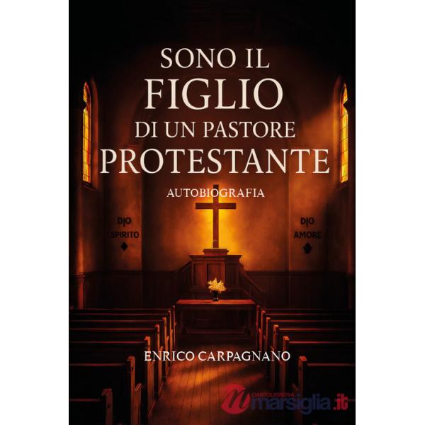 Sono il figlio di un pastore protestante