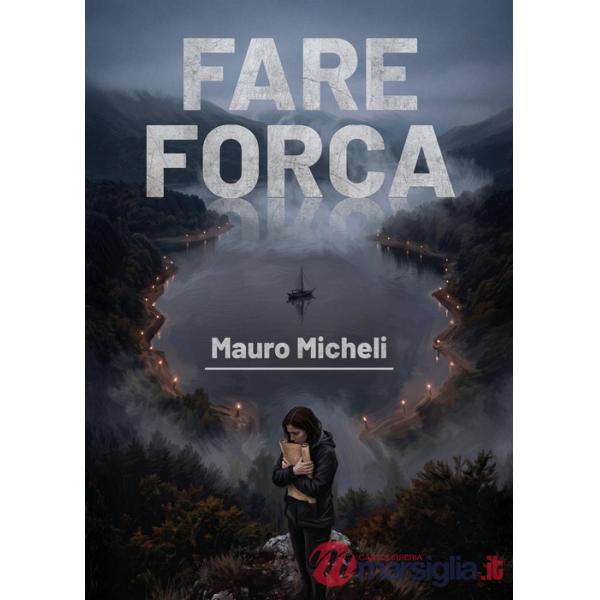 Fare forca