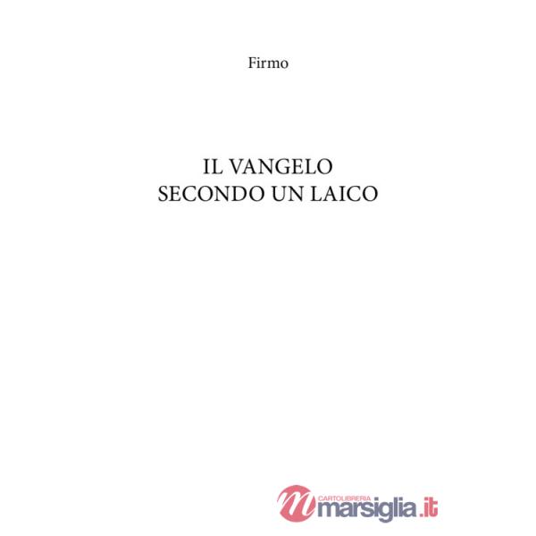 Vangelo secondo un laico (Il)