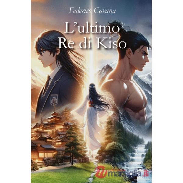 Ultimo re di Kiso (L')