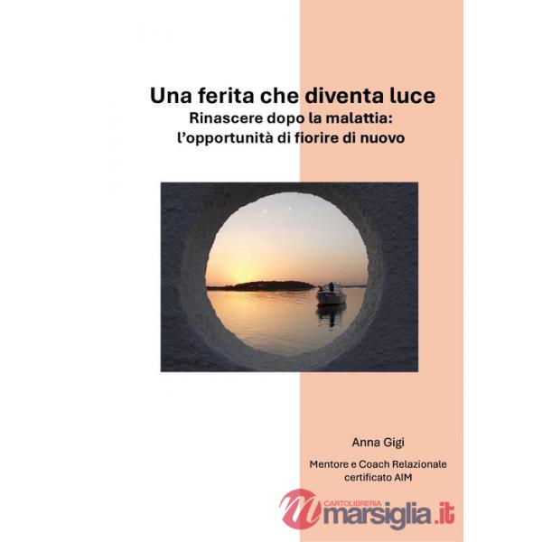 Ferita che diventa luce (Una)