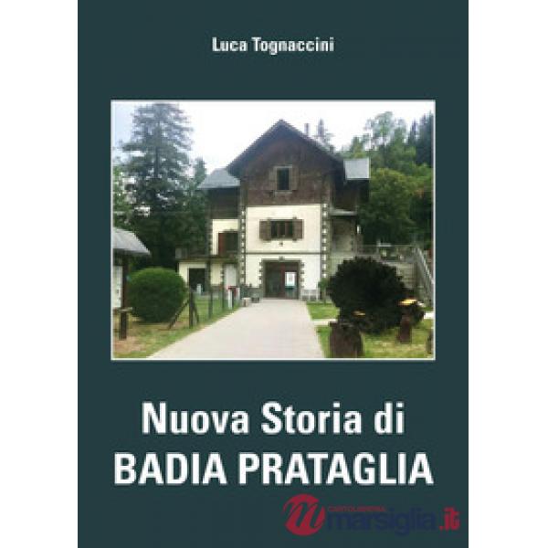 Nuova storia di Badia Prataglia