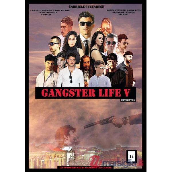 Gangster life. Vol. 5