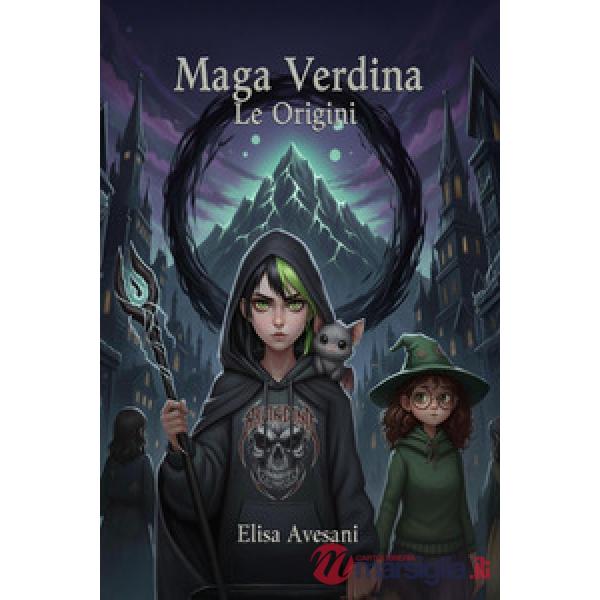 Maga Verdina. Le origini