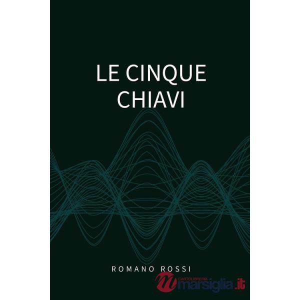Cinque chiavi (Le)