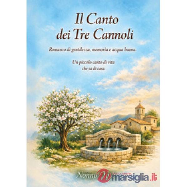 Canto dei tre cannoli (Il)