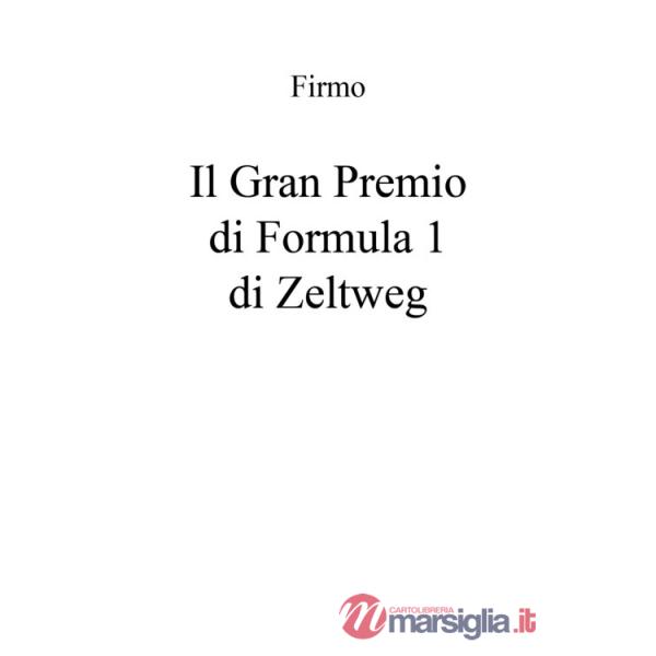 Gran Premio di Formula 1 di Zeltweg (Il)