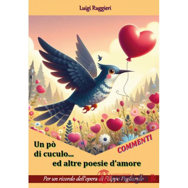 Pò di cuculo... ed altre poesie d'amore (Un)
