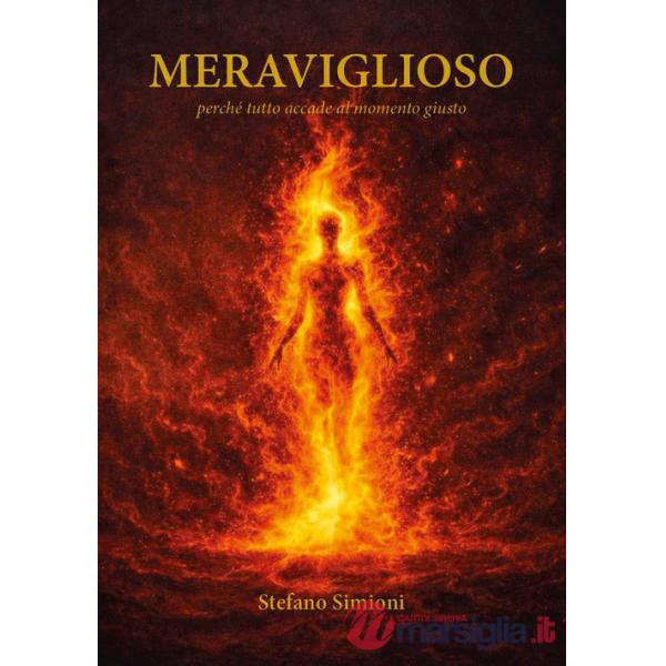 Meraviglioso «perché tutto accade al momento giusto»