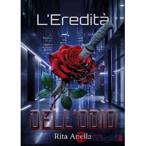 Eredità dell'odio (L')
