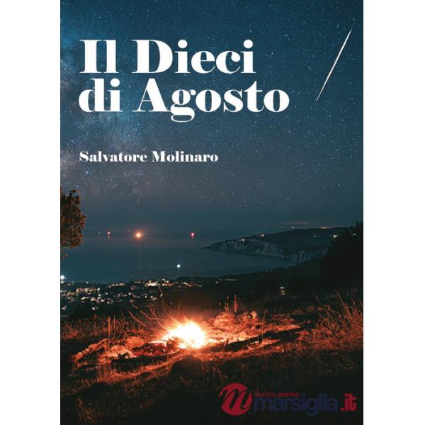 Dieci di agosto (Il)