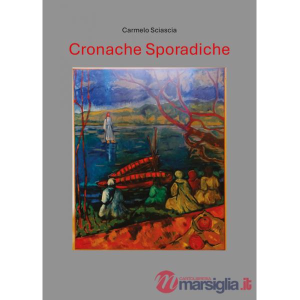 Cronache sporadiche