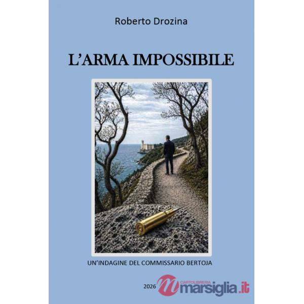 Arma impossibile (L')