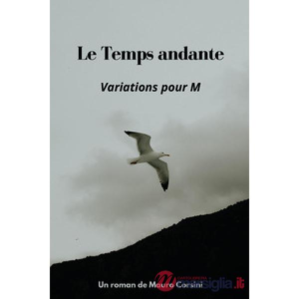 Temps andante. Variations pour M (Le)