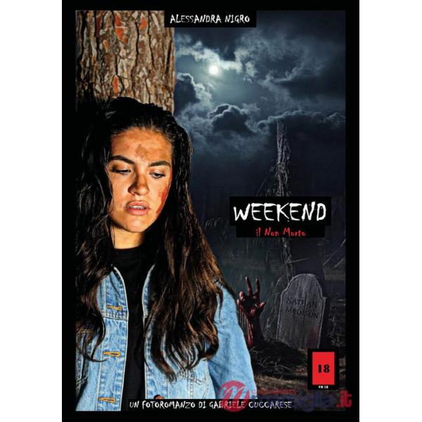 Weekend. Il Non Morto