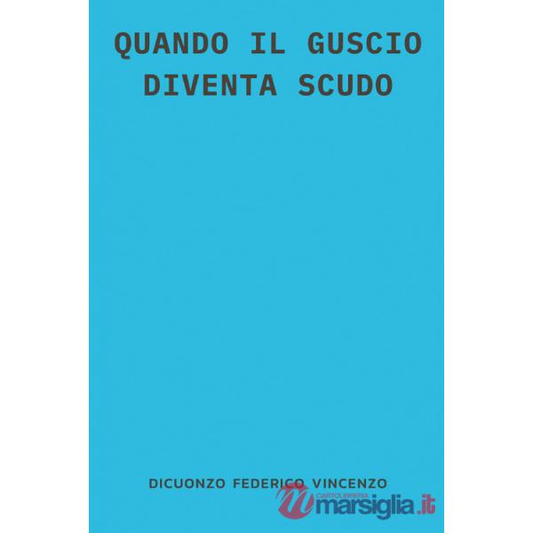 Quando il guscio diventa scudo