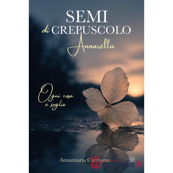 Semi di crepuscolo