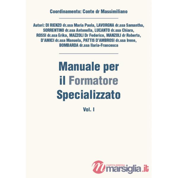 Manuale per il formatore specializzato. Vol. 1
