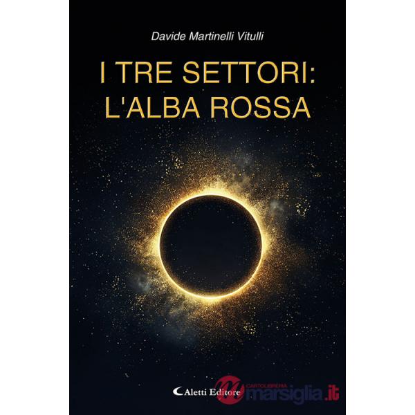 Tre settori: l'alba rossa (I)