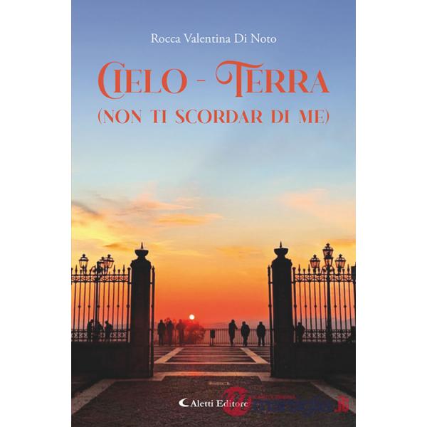 Cielo-terra (non ti scordar di me)