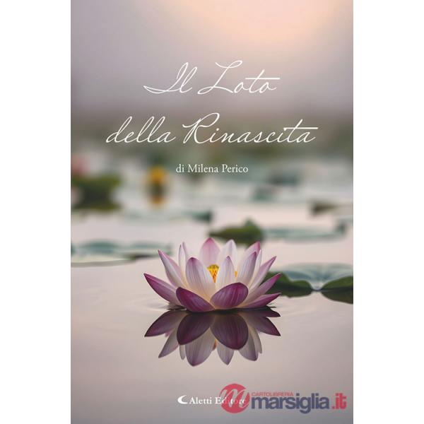 Loto della rinascita (Il)