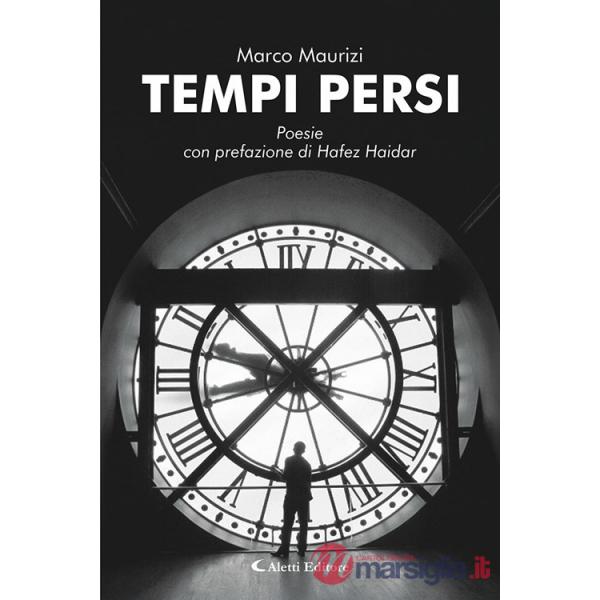 Tempi persi. Nuova ediz.