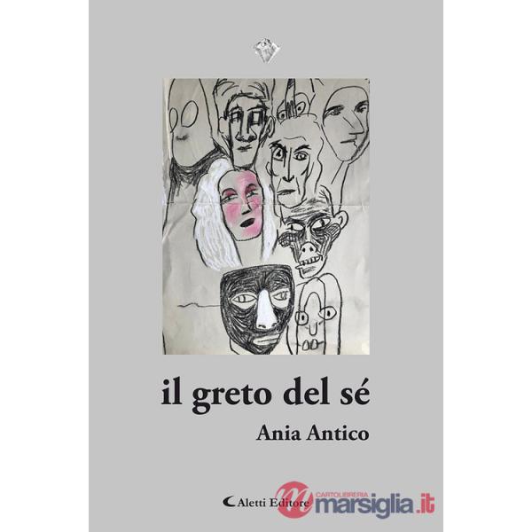 Greto del sé (Il)