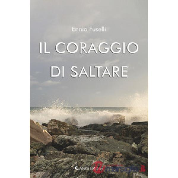 Coraggio di saltare (Il)