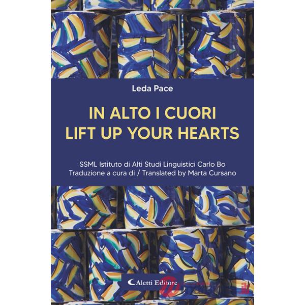 In alto i cuori-Lift up your hearts. Ediz. bilingue