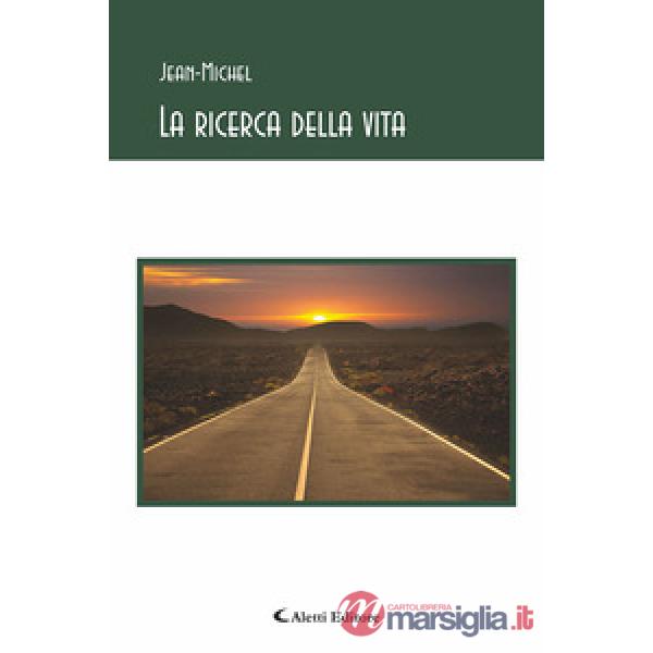 Ricerca della vita (La)
