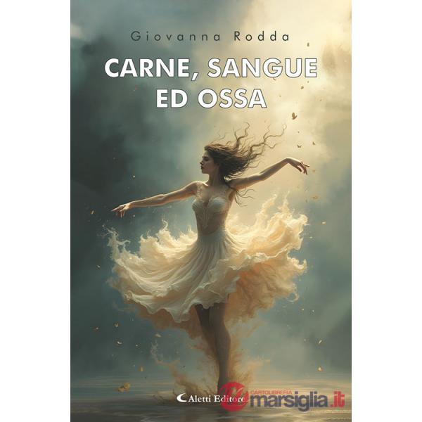 Carne, sangue ed ossa