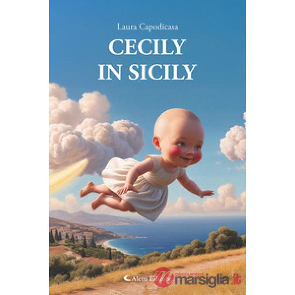 Cecily in Sicily