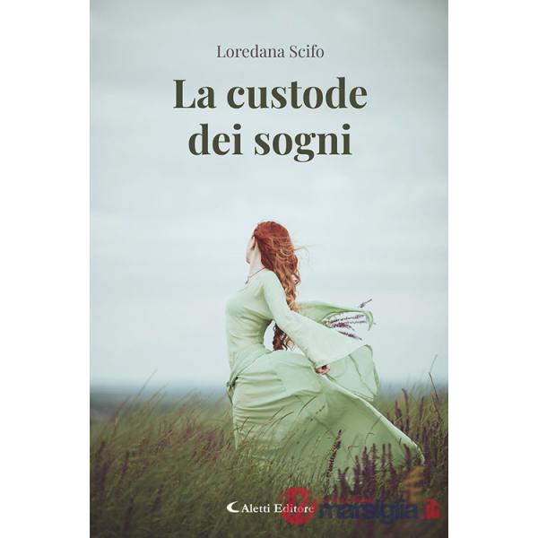 Custode dei sogni (La)
