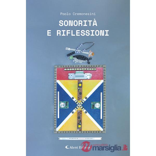 Sonorità e riflessioni