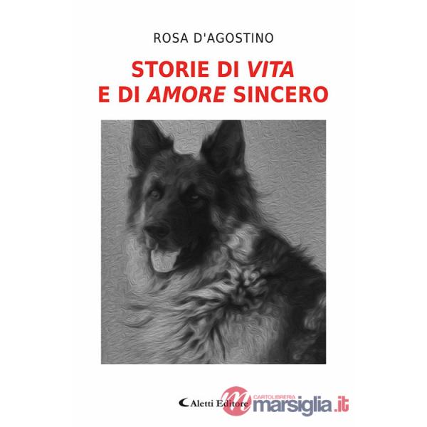 Storie di vita e di amore sincero