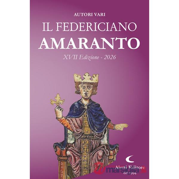 Federiciano 2026. Amaranto (Il)
