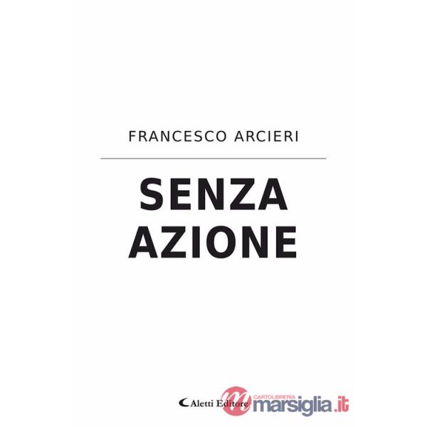 Senza azione