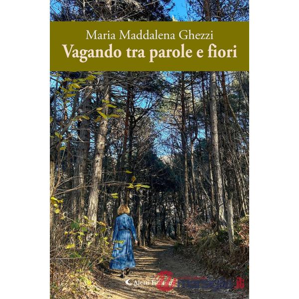 Vagando tra parole e fiori