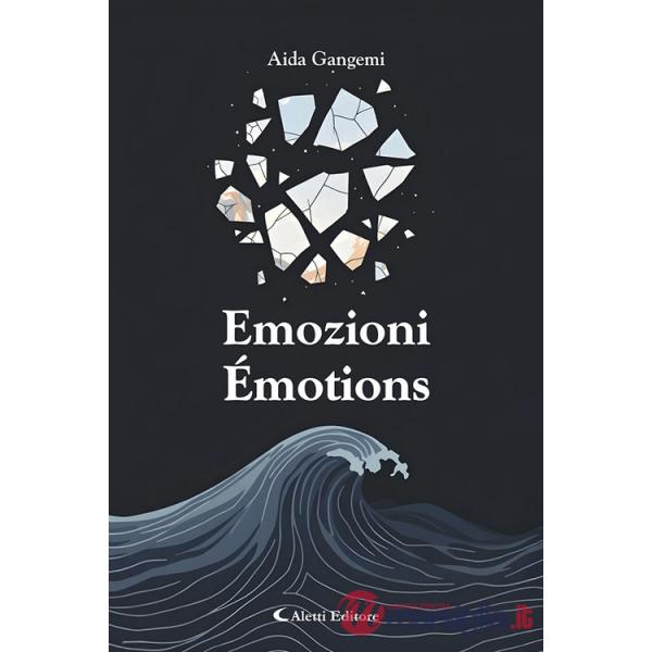 Emozioni-Émotions. Ediz. bilingue