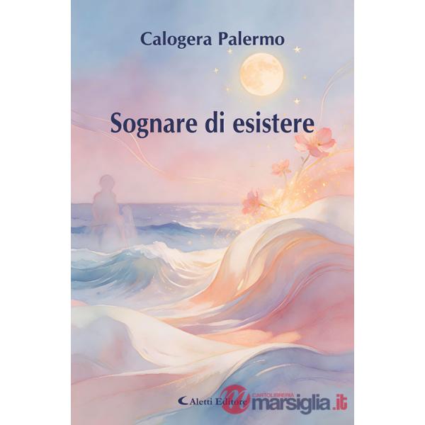 Sognare di esistere