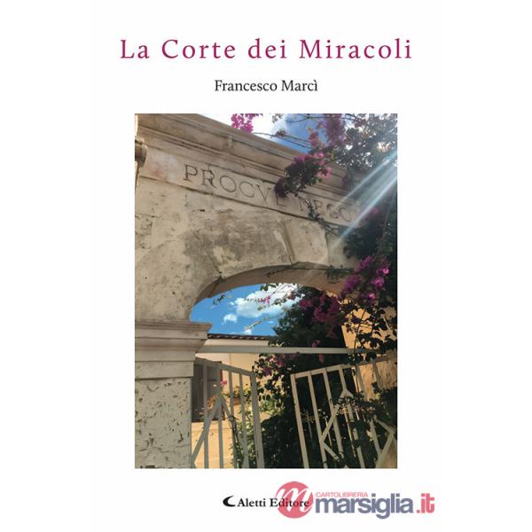 Corte dei miracoli (La)