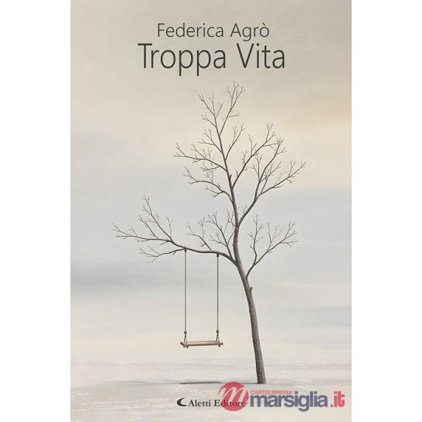 Troppa vita