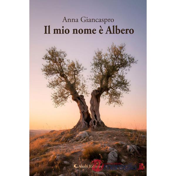 Mio nome è albero (Il)