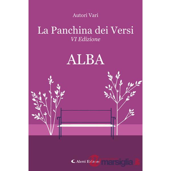Alba. La panchina dei versi