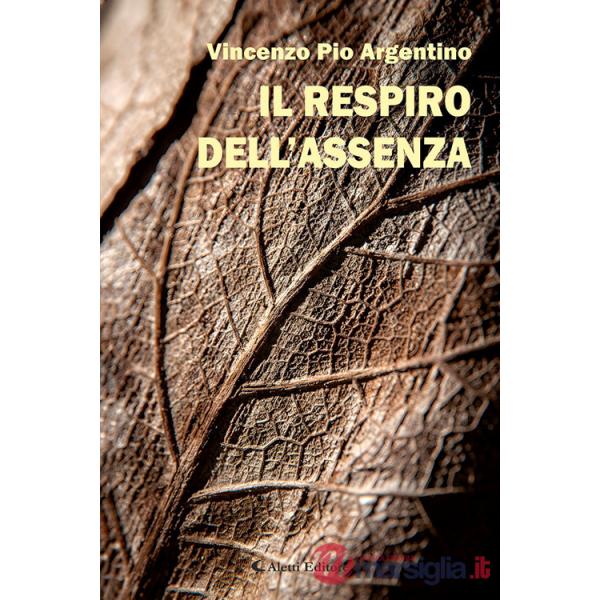 Respiro dell'assenza (Il)