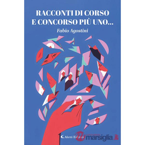 Racconti di corso e concorso più uno...