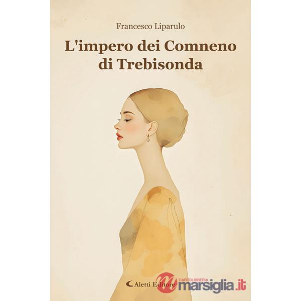 Impero dei Comneno di Trebisonda (L')