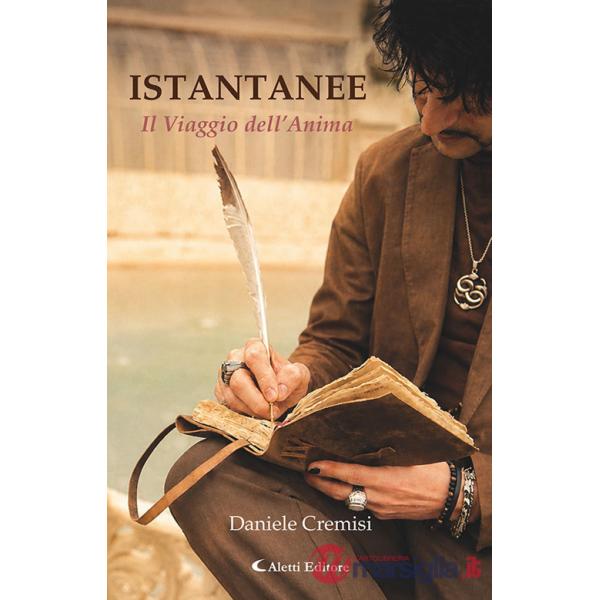 Istantanee. Il viaggio dell'anima
