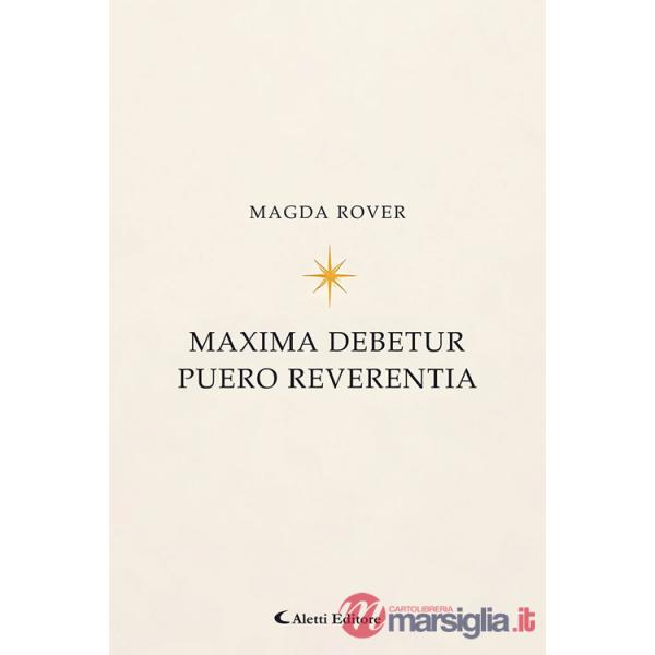 Maxima debetur puero reverentia